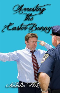 Cover Arresting the Easter Bunny (eBook, ePUB)