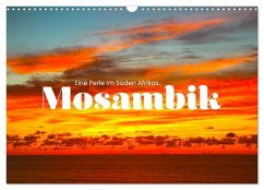 Mosambik - Eine Perle im Süden Afrikas. (Wandkalender 2025 DIN A3 quer), CALVENDO Monatskalender - Calvendo;SF