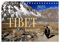 Tibet bewegt (Tischkalender 2025 DIN A5 quer), CALVENDO Monatskalender