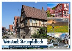 Weinstadt Strümpfelbach (Wandkalender 2025 DIN A2 quer), CALVENDO Monatskalender - Calvendo;Huschka, Klaus-Peter