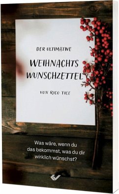 Der ultimative Weihnachtswunschzettel - Tice, Rico