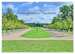 Schlossgarten Neustrelitz (Wandkalender 2025 DIN A2 quer), CALVENDO Monatskalender - Calvendo;Berger, Andreas