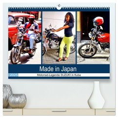 Made in Japan - Motorrad-Legende Suzuki in Kuba (hochwertiger Premium Wandkalender 2025 DIN A2 quer), Kunstdruck in Hochglanz - Calvendo;Löwis of Menar, Henning von