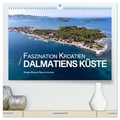 Faszination Kroatien - Dalmatiens Küste (hochwertiger Premium Wandkalender 2025 DIN A2 quer), Kunstdruck in Hochglanz