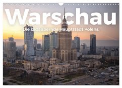 Warschau - Die bezaubernde Hauptstadt Polens. (Wandkalender 2025 DIN A3 quer), CALVENDO Monatskalender