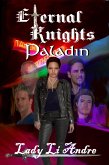 Eternal Knights: Paladin (eBook, ePUB) Eternal Knights: Paladin (eBook, ePUB)