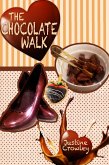 The Chocolate Walk (eBook, ePUB) The Chocolate Walk (eBook, ePUB)