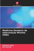 Medicina Dentária de Intervenção Mínima (MID)