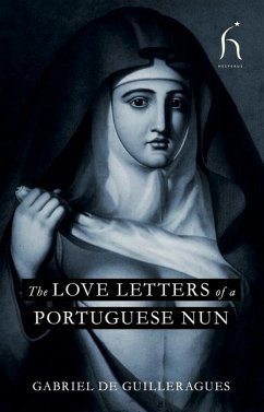 The Love Letters of a Portuguese Nun - Guilleragues