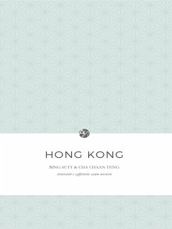 Hong Kong - Bing Sutt e Cha Chaan Teng. Ristoranti e caffetterie canto-western (eBook, ePUB) - Gamberini, Anna