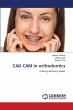 CAD CAM in orthodontics - Bild 1