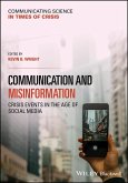 Communication and Misinformation Communication and Misinformation