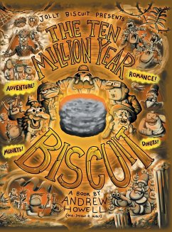 The Ten Million Year Biscuit - Howell, Andrew