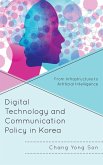 Digital Technology and Communication Policy in Korea Digital Technology and Communication Policy in Korea