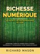 Richesse numérique - Les secrets de... - Bild 1