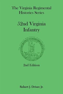 The Virginia Regimental Histories Series - Driver, Robert