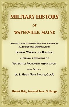 Military History of Waterville, Maine - Bangs, Isaac