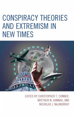 Conspiracy Theories and Extremism in New Times