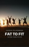 Fat to Fit (eBook, ePUB)