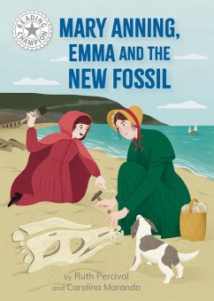 Reading Champion: Mary Anning, Emma and the new Fossil - Percival, Ruth