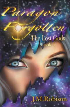 Paragon Forgotten, the Lost Gods Book 1 - Robison, Jm