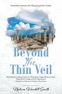 Beyond the Thin Veil - Smith, Nahum Wendell