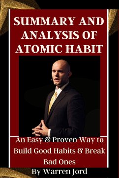 SUMMARY AND ANALYSIS OF ATOMIC HABIT (eBook, ePUB) - Jord, Warren