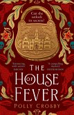 The House of Fever