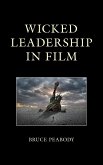 Wicked Leadership in Film