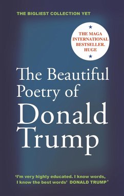 The Beautiful Poetry of Donald Trump - Sears, Rob
