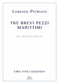 Tre brevi pezzi marittimi (fixed-layout eBook, ePUB)