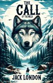 The Call Of The Wild(Illustrated) (eBook, ePUB)