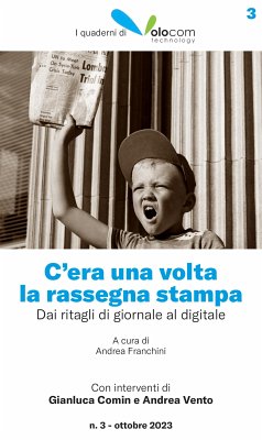 C'era una volta la rassegna stampa (eBook, ePUB) - Various