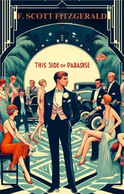 This Side Of Paradise(Illustrated) (eBook, ePUB) - Scott. Fitzgerald, F.