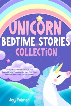 Unicorn Bedtime Stories Collection (eBook, ePUB) - Palmer, Joy