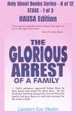 The Glorious Arrest of a Family - HAUSA EDITION (eBook, ePUB)