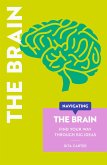 Navigating The Brain