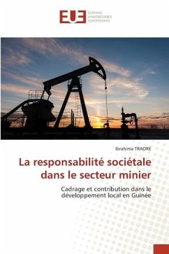 La responsabilité sociétale dans le secteur minier - Traoré, Ibrahima