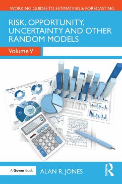 Risk, Opportunity, Uncertainty and Other Random Models - Jones, Alan