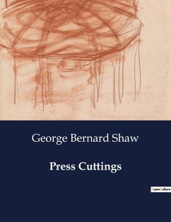 Press Cuttings - Shaw, George Bernard