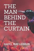 The Man Behind the Curtain