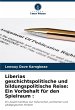 Liberias geschichtspolitische und... - Bild 1