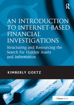 An Introduction to Internet-Based Financial Investigations - Goetz, Kimberly
