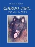 Querido Lobo, una vita un amore... (eBook, ePUB)