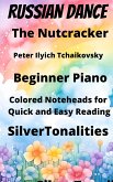 Russian Dance from the Nutcracker Beginner Piano Sheet Music with Colored Notation (fixed-layout eBook, ePUB)