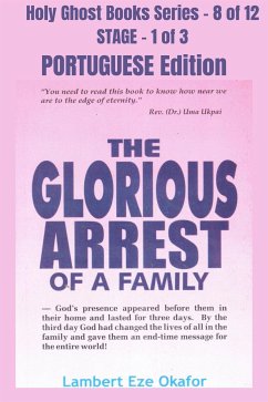 The Glorious Arrest of a Family - PORTUGUESE EDITION (eBook, ePUB) - Okafor, Lambert