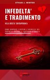 Infedeltà e tradimento nella società contemporanea (eBook, ePUB)