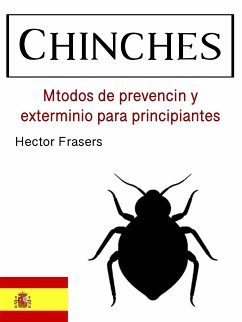 Chinches (eBook, ePUB) - Frasers, Héctor