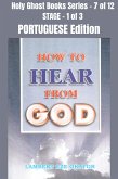 How To Hear From God - PORTUGUESE EDITION (eBook, ePUB)