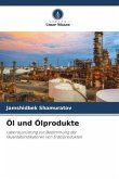 Öl und Ölprodukte